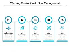 Working capital cash flow management ppt powerpoint presentation icon tips cpb