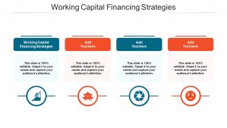 Working Capital Financing Strategies In Powerpoint And Google Slides Cpb