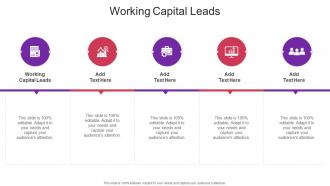 Working Capital Leads In Powerpoint And Google Slides Cpb