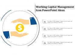 Working capital management icon powerpoint ideas