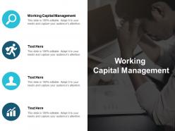 Working capital management ppt powerpoint presentation gallery design inspiration cpb