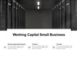 Working capital small business ppt powerpoint presentation ideas influencers cpb