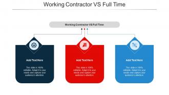 Working Contractor Vs Full Time Ppt Powerpoint Presentation Inspiration Picture Cpb