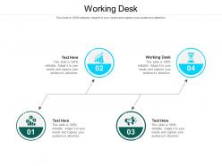 Working desk ppt powerpoint presentation infographic template deck cpb