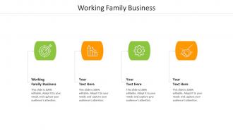 Working family business ppt powerpoint presentation slides ideas cpb