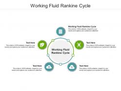 Working fluid rankine cycle ppt powerpoint presentation infographics information cpb