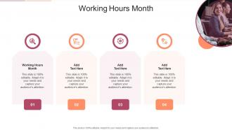 Working Hours Month In Powerpoint And Google Slides Cpb