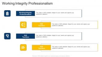 Working Integrity Professionalism In Powerpoint And Google Slides Cpb