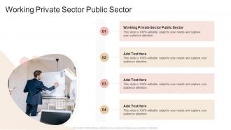 Working Private Sector Public Sector In Powerpoint And Google Slides Cpb