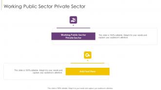 Working Public Sector Private Sector In Powerpoint And Google Slides Cpb