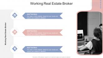 Working Real Estate Broker In Powerpoint And Google Slides Cpb