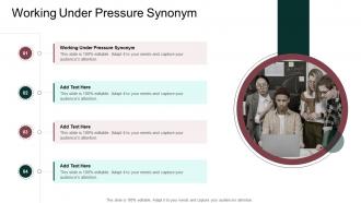 Working Under Pressure Synonym In Powerpoint And Google Slides Cpb
