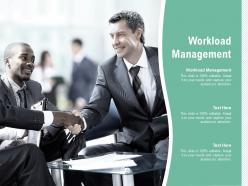 Workload management ppt powerpoint infographics slide download cpb