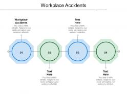 Workplace accidents ppt powerpoint presentation layouts rules cpb