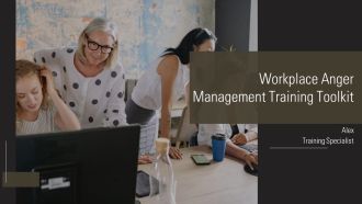 Workplace Anger Management Training Toolkit PPT Example AT