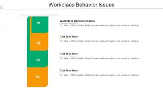 Workplace Behavior Issues Ppt Powerpoint Presentation Model Templates Cpb