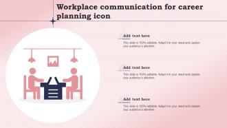Workplace Communication For Career Planning Icon