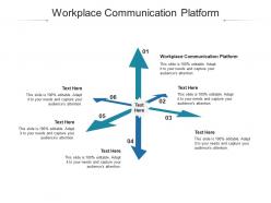 Workplace communication platform ppt powerpoint presentation model picture cpb