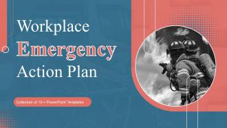 Workplace Emergency Action Plan Powerpoint PPT Template Bundles