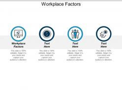 Workplace factors ppt powerpoint presentation icon mockup cpb