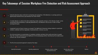 Workplace Fire Detection And Risk Assessment Approach Training Ppt Good Adaptable