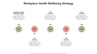 Workplace Health Wellbeing Strategy In Powerpoint And Google Slides Cpb