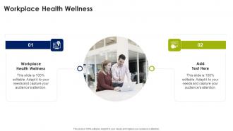Workplace Health Wellness In Powerpoint And Google Slides Cpb