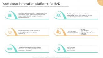 Workplace Innovation Platforms For RAD Methodology Ppt Slides Tips