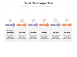 Workplace inspection ppt powerpoint presentation show graphics pictures cpb