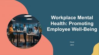 Workplace Mental Health Promoting Employee Well Being PPT PowerPoint AT Workplace Mental Health Promoting Employee Well Being PPT PowerPoint AT
