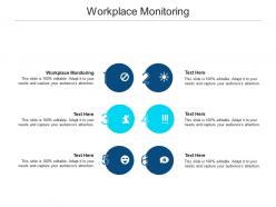 Workplace monitoring ppt powerpoint presentation portfolio guidelines cpb