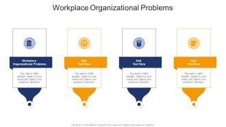 Workplace Organizational Problems In Powerpoint And Google Slides Cpb