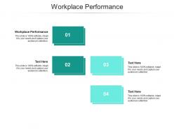 Workplace performance ppt powerpoint presentation inspiration gallery cpb