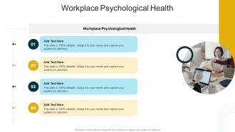 Workplace Psychological Health In Powerpoint And Google Slides Cpb