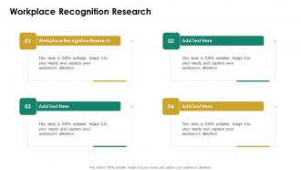 Workplace Recognition Research In Powerpoint And Google Slides Cpb
