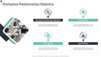 Workplace Relationships Statistics In Powerpoint And Google Slides Cpb