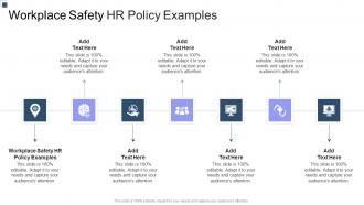 Workplace Safety HR Policy Examples In Powerpoint And Google Slides Cpb