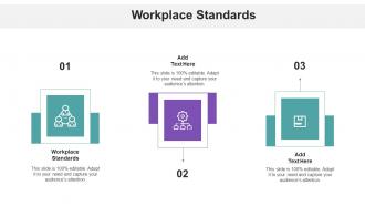 Workplace Standards In Powerpoint And Google Slides Cpb