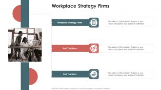 Workplace Strategy Firms In Powerpoint And Google Slides Cpb