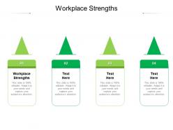 Workplace strengths ppt powerpoint presentation model summary cpb