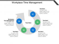 Workplace time management ppt powerpoint presentation model portrait cpb