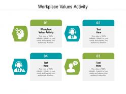 Workplace values activity ppt powerpoint presentation professional background image cpb