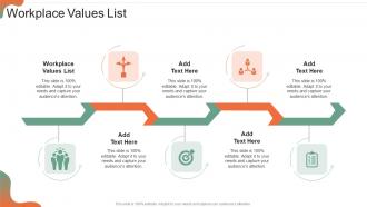 Workplace Values List Ppt Powerpoint Presentation Icon Design Ideas Cpb