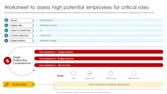 Worksheet To Assess High Potential Employees For Criticaltalent Management And Succession