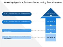 Workshop agenda in business sector having four milestones
