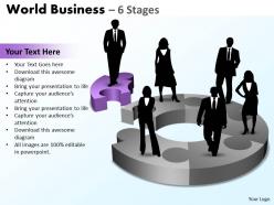 World diagram business 6 stages 21