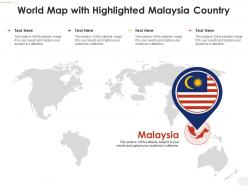 World map with highlighted malaysia country