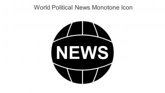 World Political News Monotone Icon In Powerpoint Pptx Png And Editable Eps Format