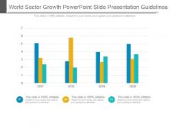 World sector growth powerpoint slide presentation guidelines