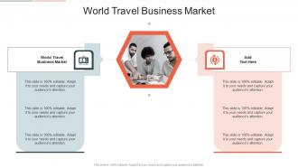 World Travel Business Market In Powerpoint And Google Slides Cpb